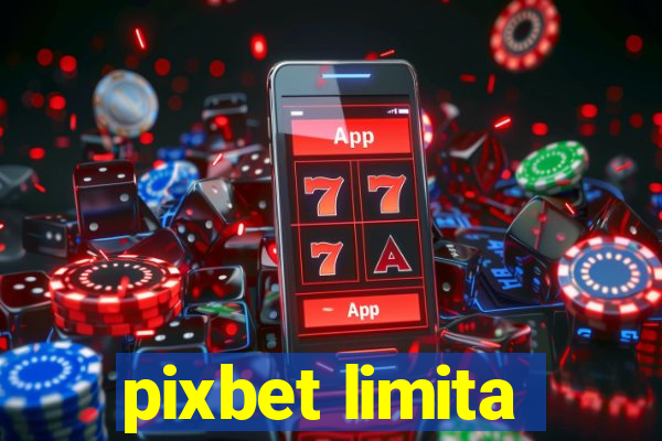 pixbet limita